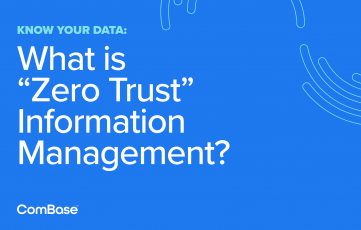 Zero Trust Information Management